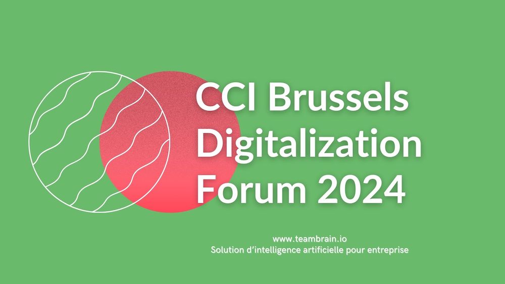 Teambrain CCI Brussels Digitalization Forum le 24 septembre 2024