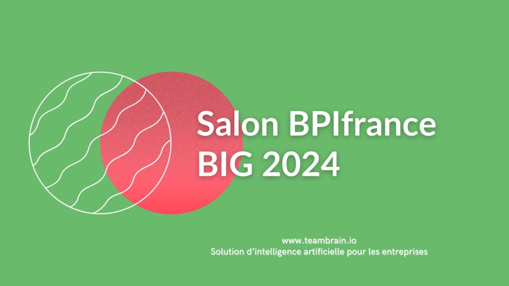 salon big 2024 bipfrance teambrain